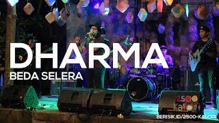 DHARMA - BEDA SELERA