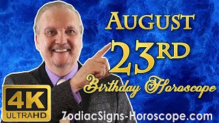 August 23 Zodiac Horoscope and Birthday Personality | August 23rd Birthday Personality, Your Career