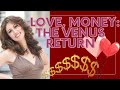 Love, Money, Happiness: Your Venus Return Chart!