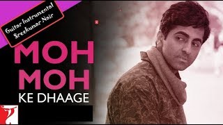 Moh Moh Ke Dhaage | Dum Laga Ke Haisha | Papon | Instrumental | Anu Malik