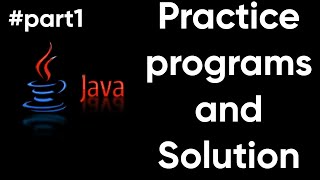 Java Tutorial:Practice Questions|Java Practice Problems With Solution #code #coder #javaprogramming
