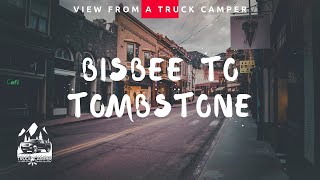 Bisbee to Tombstone