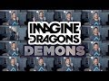 Imagine Dragons - Demons (ACAPELLA) on Spotify & Apple
