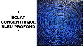 Peinture abstraite : Éclat concentrique bleu profond.