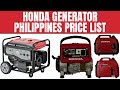 Honda Generator Philippines Price List 2025 | EU32i S, EG1000N S, EZ3000CX S, EU10i S, EU22i S, etc