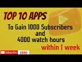 Top 10 Best Apps to Gain 1000 Subscribers and 4000 Watch Hours Within 1 Week || Muz21 Tech