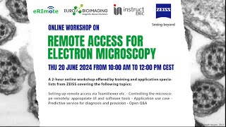 Workshop on Remote Access for Electron Microscopy with ZEISS