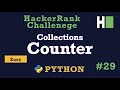 29. Collections Counter: Hackerrank | Python Solution Explained