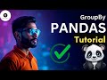 Mastering Groupby in Pandas: Unlocking Data Secrets