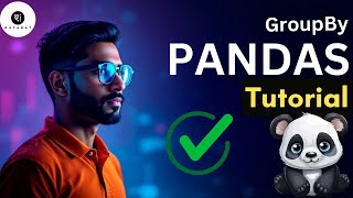 Mastering Groupby in Pandas: Unlocking Data Secrets
