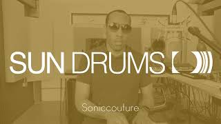 Sun Drums Kits Playthrough With Andre Louis