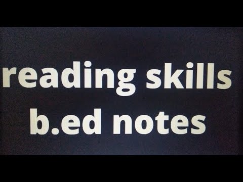 Reading Skills B.ed Notes - YouTube