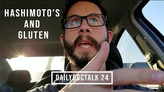 Gluten & Hashimoto's | DailyDocTalk 24
