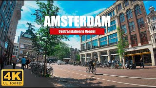 Amsterdam - City Walk Tour July 2024 | Central Station, Kalverstraat, Bloemenmarkt [4K - Ultra HD]