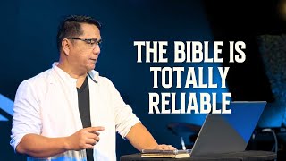 The Bible Is Totally Reliable | Rev. Bhong Flores | Amazing Hope Pangasinan Campus