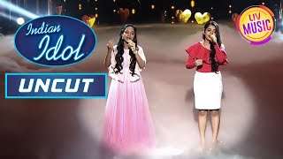 इस Duet Performance के सुरीली गायकी ने जीता सबका दिल | Indian Idol | Uncut