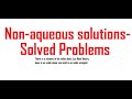 Non-aqueous solutions-Solved problems