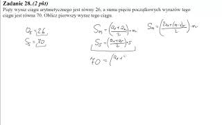 28 Piąty wyraz ciągu arytmetycznego jest równy 26, a suma pięciu początkowych wyrazów tego ciągu jes