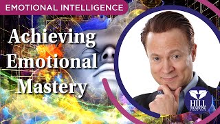Emotional Intelligence Chapter 10: Emotional Mastery
