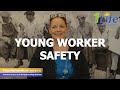 Safety Brainiacs - Young Worker Safety