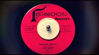 DOO WOP Off Keys - Singing Bells (1962)