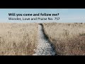 worship music from st. paul s church will you come and follow me vocal