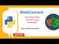 Python Playwright Beginner[2023] Part 14: Selecting Visible Elements in Playwright Python