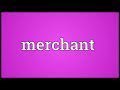 merchant meaning