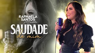 Raphaela Santos A Favorita -  Saudade de Mim (Clipe Oficial)