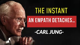 What Happens When an Empath Finally Stops Caring | Carl Jung
