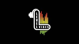 LEVEL VIBES - SEACRET DE LAST MINUTE (SESSION 1)