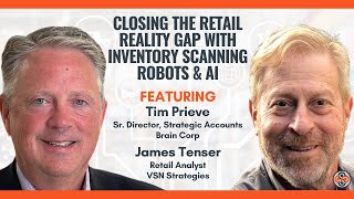 Closing The Retail Reality Gap With Inventory Scanning Robots \u0026 AI