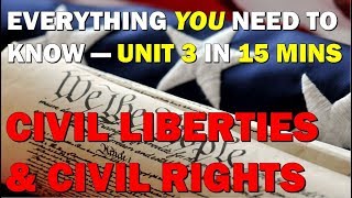 Unit 3 Review Civil Liberties & Civil Rights AP Government