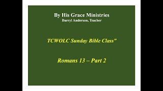 TCWOLC Sunday Bible Study - 11/10/2024