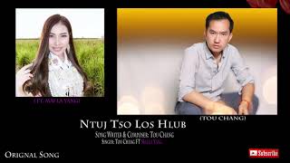 Ntuj Tso Los Hlub (Tou Chang Ft. Mai La Yang)