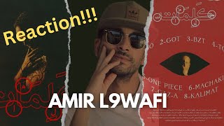 Amir L9wafi, IM Beats - EP KALIMAT ( Reaction!!!! ) رياكشن