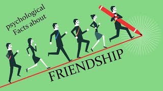 psychological facts about FRIENDSHIP || friends forever