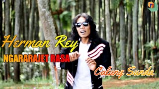 NGARARAJET RASA - HERMAN REY || ALBUM CALUNG CIPO PROJECT TERBARU Calung Emang Enak