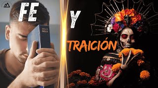 Fe y Traición - 