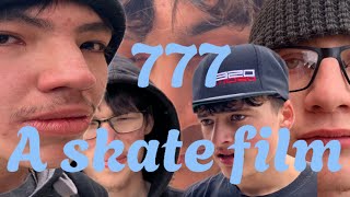 777 a Skate Short Film