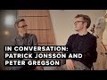 In Conversation: Patrick Jonsson & Peter Gregson Talk Overdubbing