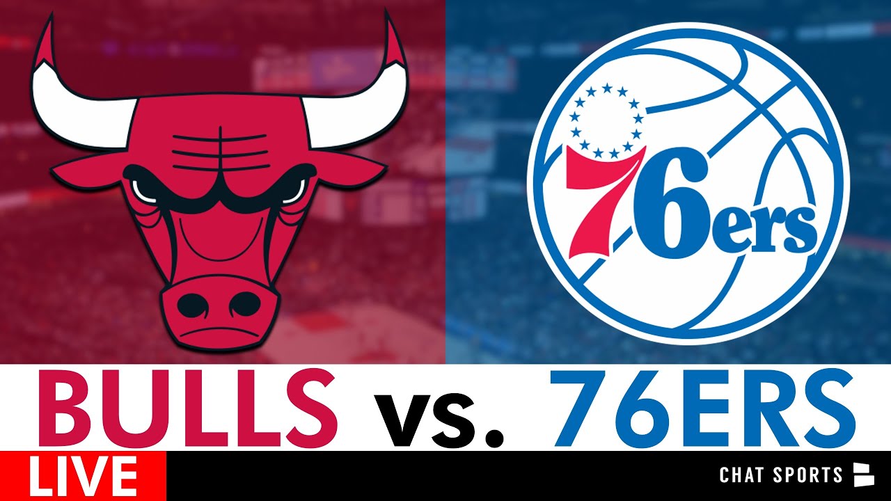 Bulls Vs. 76ers Live Streaming Scoreboard, Play-By-Play, Highlights ...