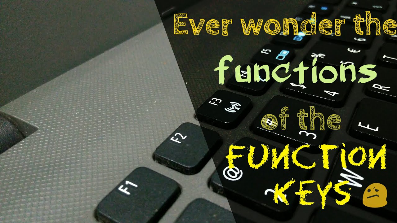 What Are The FUNCTIONS OF THE FUNCTION KEYS (F1 - F12) ? || Explained ...