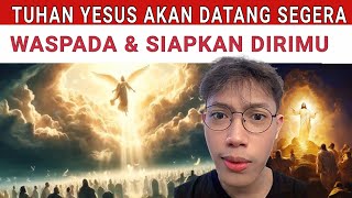 🔴KEDATANGAN TUHAN YESUS AKAN SEGERA | SIAPKAN DIRIMU UNTUK MENYAMBUT NYA #khotbahterbaru #eliamyron