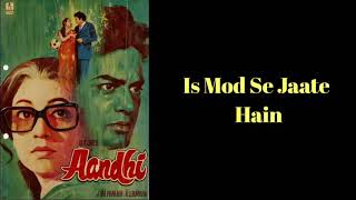 Is Mod Se Jaate Hain | Lyrics | Kishore K, Lata M | Keep Smiling