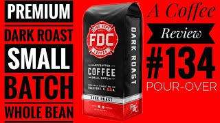 A Coffee Review ☕️ Fire Dept. Coffee (Dark Roast) Pour-Over 2022 #firedeptcoffee 💯😁