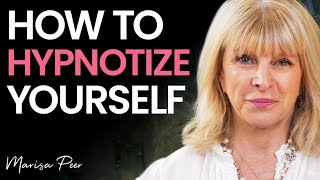 Learn SELF-HYPNOSIS Today (Powerfully CHANGE YOUR LIFE) | Marisa Peer