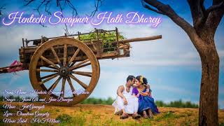Hentechi Swapner Hath Dhorey ❤(Cover song)❤ Bengali + Hindi new version