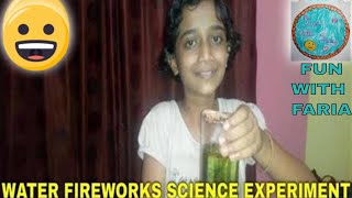 WATER FIREWORKS I SCIENCE EXPERIMENT I EINSTEIN BOX I FUN WITH FARIA
