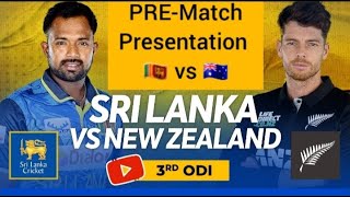 Newzeland vs Srilanka 3rd ODI Pre Match Presentation 2025 | Newzeland Lead 2-0